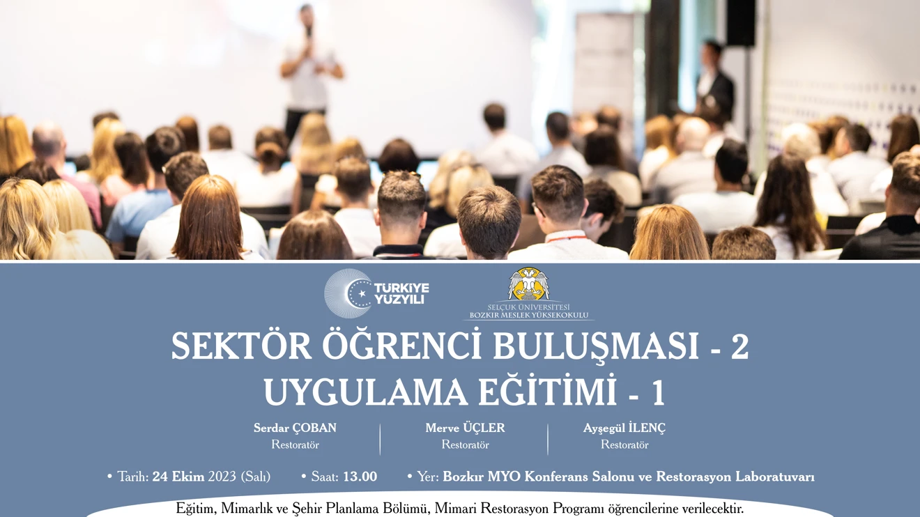 Sektör Öğrenci Buluşması - 2, Uygulama Eğitimi - 1